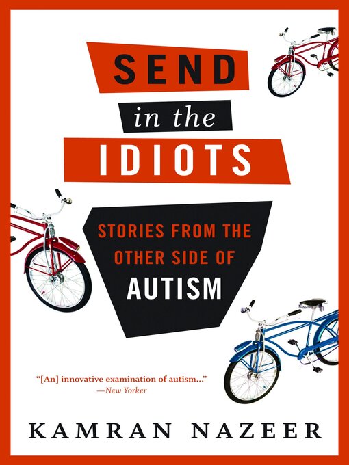 Title details for Send in the Idiots by Kamran Nazeer - Available